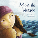 Mon île blessée [nouvelle édition]